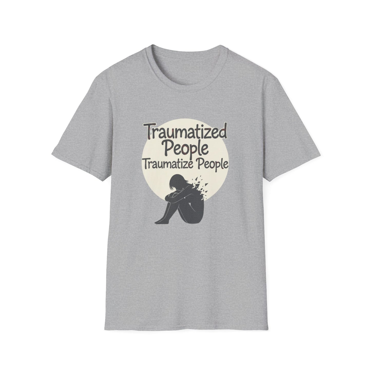 Traumatized People T-Shirt — Mental Health Awareness Graphic Tee